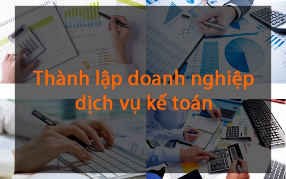 Điều kiện thành lập doanh nghiệp dịch vụ kế toán